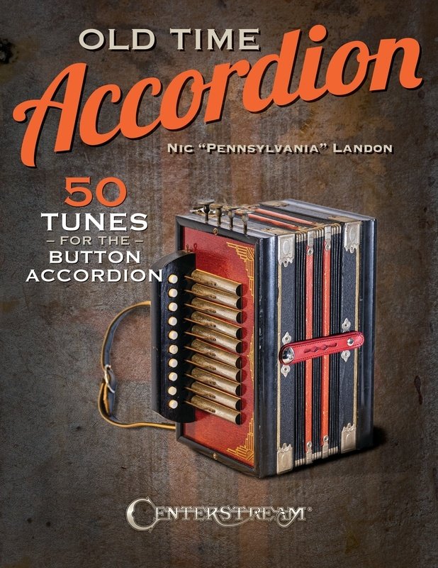 Old Time Accordion 50 Tunes for the Button Accordion