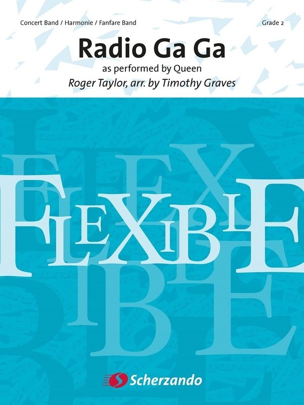 Radio Ga Ga 4 Part Flexible Ensemble Sc/pts