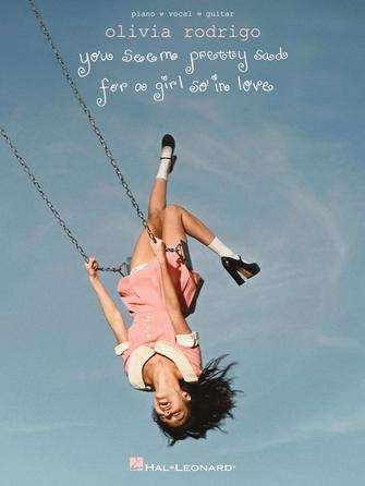 Olivia Rodrigo - You Seem Pretty Sad for a Girl so in Love P