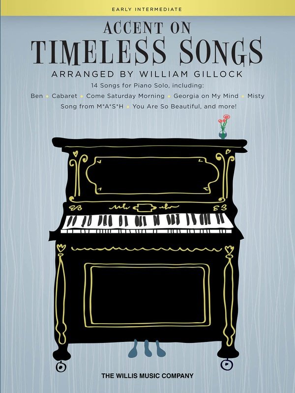 Accent on Timeless Songs for Piano Arr Gillock