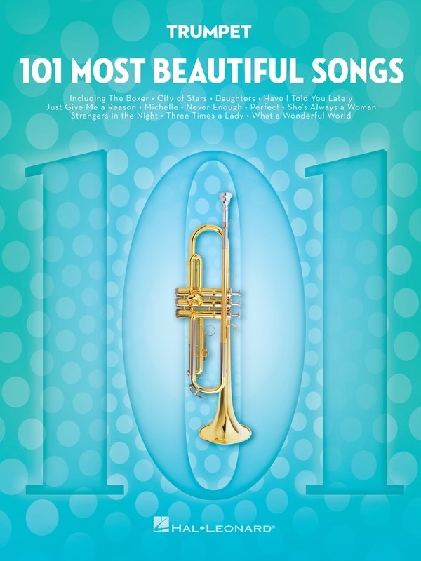101 MOST BEAUTIFUL SONGS FOR TRUMPET