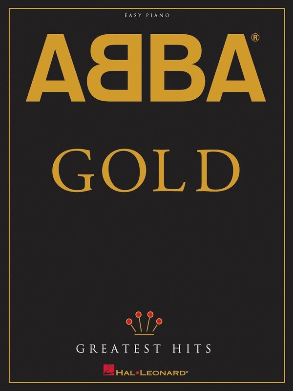 ABBA - GOLD GREATEST HITS EASY PIANO