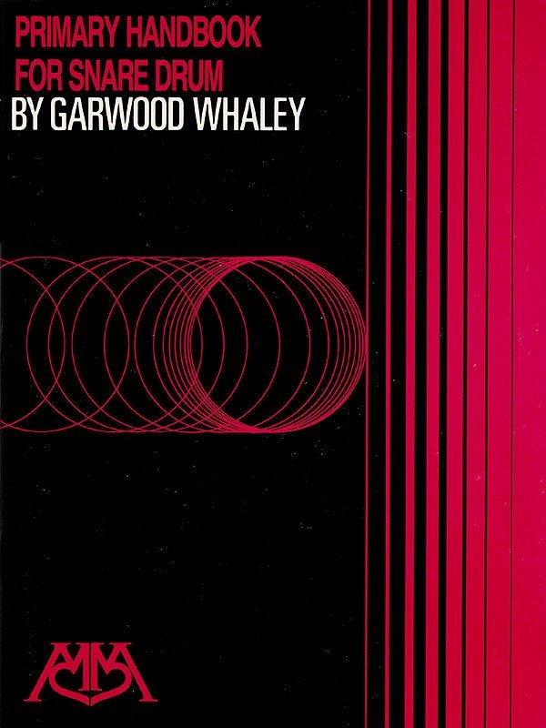 PRIMARY HANDBOOK FOR SNARE DRUM