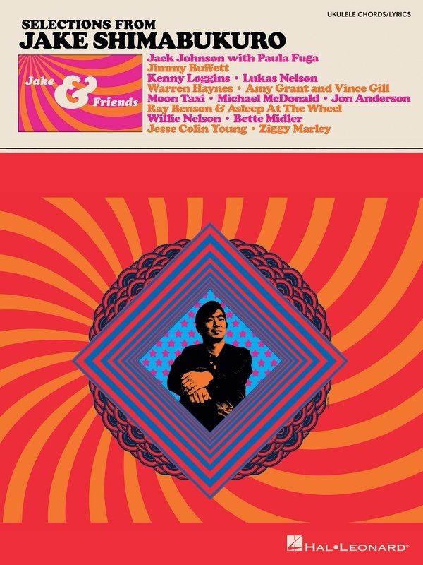 Jake Shimabukuro - Jake & Friends Ukulele Chords/lyrics