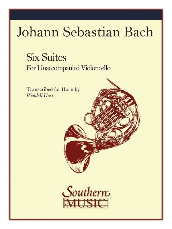 Suites Cellos Transcribed for Horn Ed Hoss