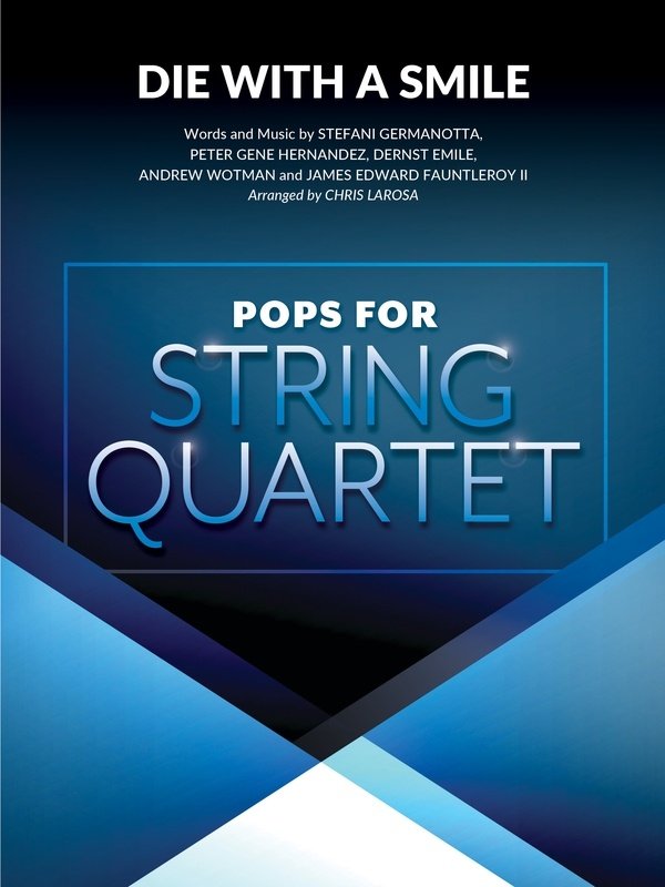 Die With a Smile for String Quartet Sc/pts
