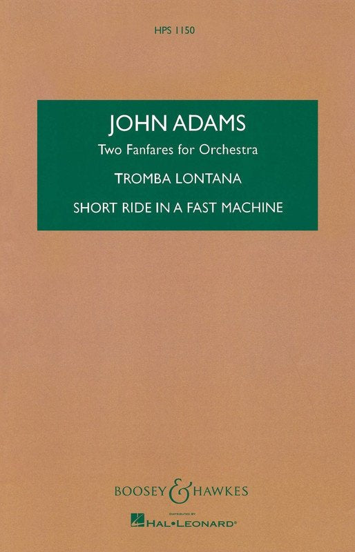 Adams - 2 Fanfares for Orchestra Study Score