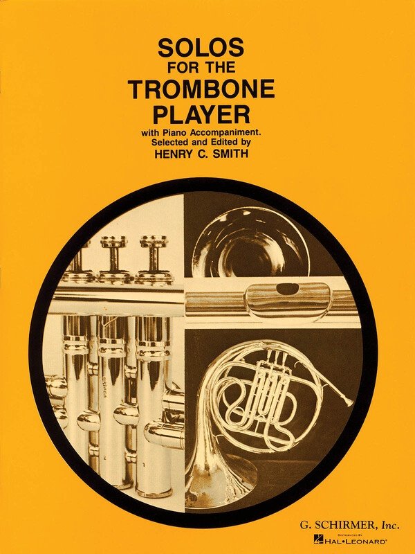 Solos for the Trombone Player Trombone/piano