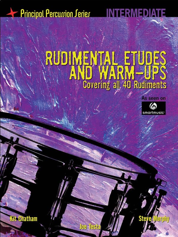 Rudimental Etudes & Warm Ups Intermediate Level