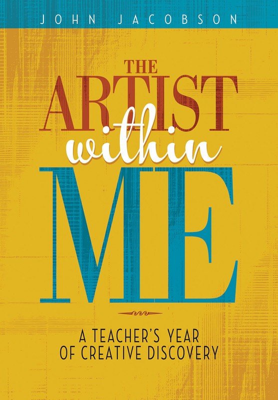 Artist Within Me Teachers Year of Rediscovery