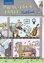 PRACTICE TIME NOTEBOOK