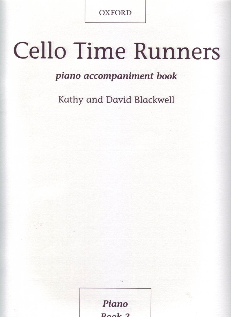 Cello Time Runners Piano Accompaniment New Ed