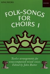 Folk Songs for Choirs Bk 1 Satb Arr Rutter