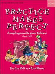 Practice Makes Perfect Piano Technique Gr 1-4