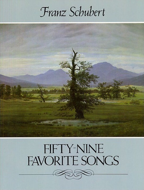 Schubert - 59 Favourite Songs