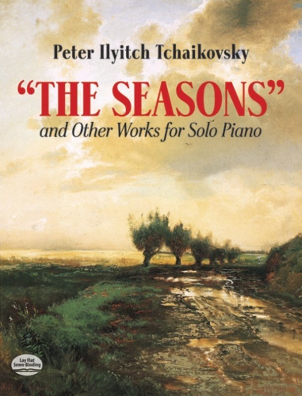 Tchaikovsky - the Seasons & Other Works for Piano