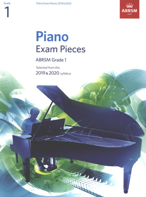 ABRSM PIANO EXAM PIECES 2019-2020 GR 1