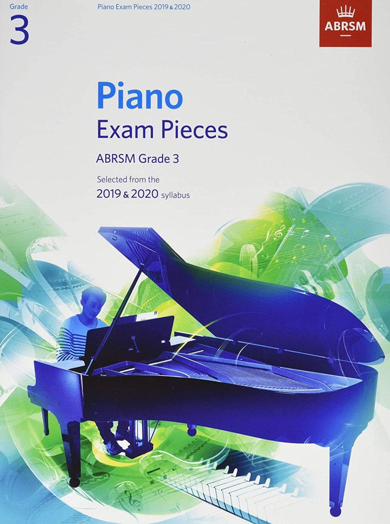 ABRSM PIANO EXAM PIECES 2019-2020 GR 3