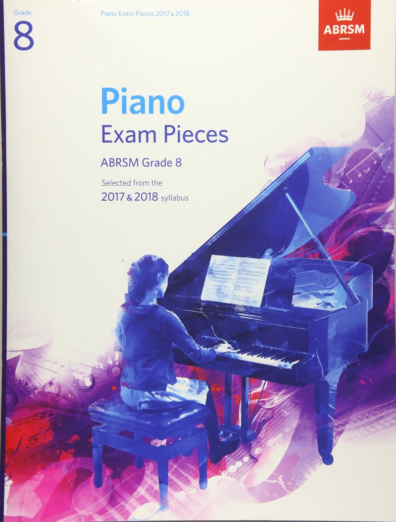 Abrsm Piano Exam Pieces 2017-2018 Gr 8