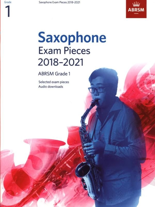 Sax Exam Pieces 2018-21 Gr 1 Bk/ola