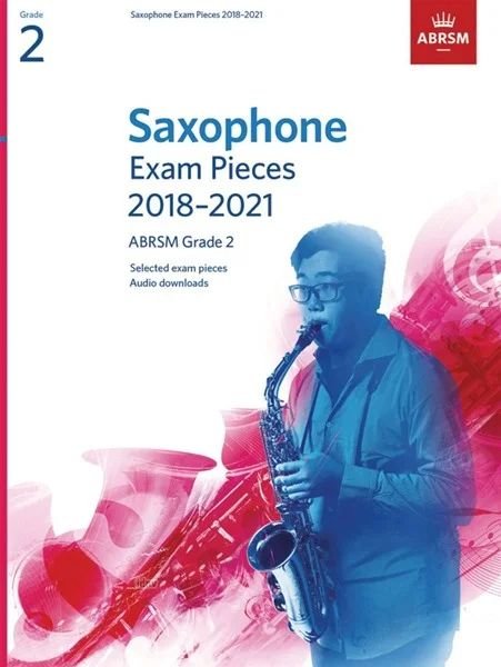 Sax Exam Pieces 2018-21 Gr 2 Bk/ola