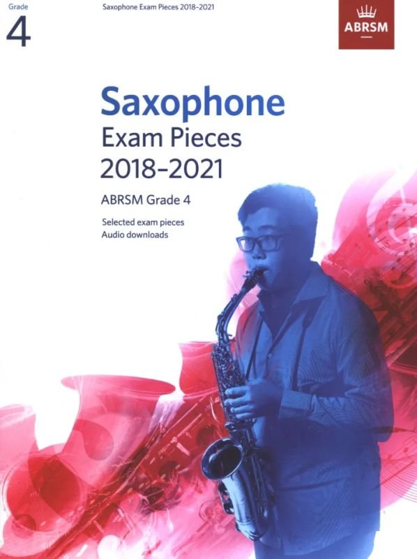 Sax Exam Pieces 2018-21 Gr 4 Bk/ola