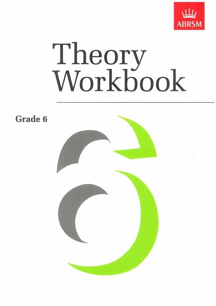 Abrsm Theory Workbook Gr 6