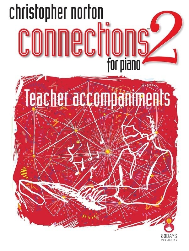 Norton - Connections 2 for Piano Teacher Accomp
