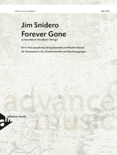 Forever Gone for Alto Sax/strings/rhythm Sc/pts