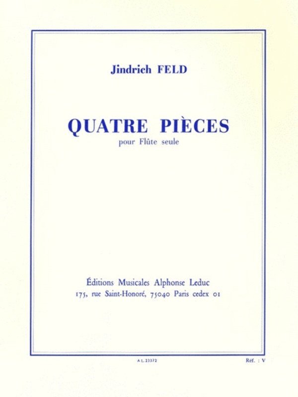 Feld - 4 Pieces for Flute Solo