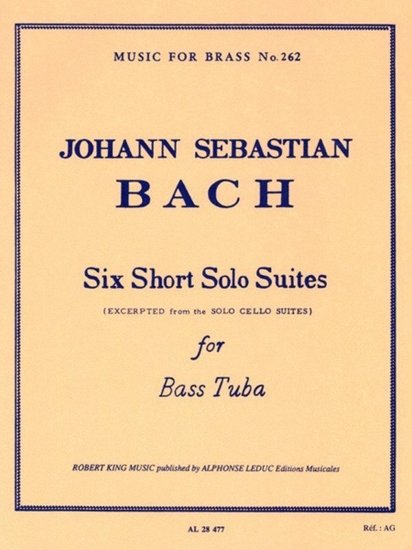 Bach - 6 Short Solo Suites for Tuba