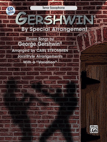 Gershwin by Special Arrangement Tenor Sax Bk/ola