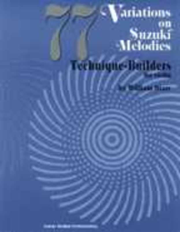 77 Variations on Suzuki Melodies Violin
