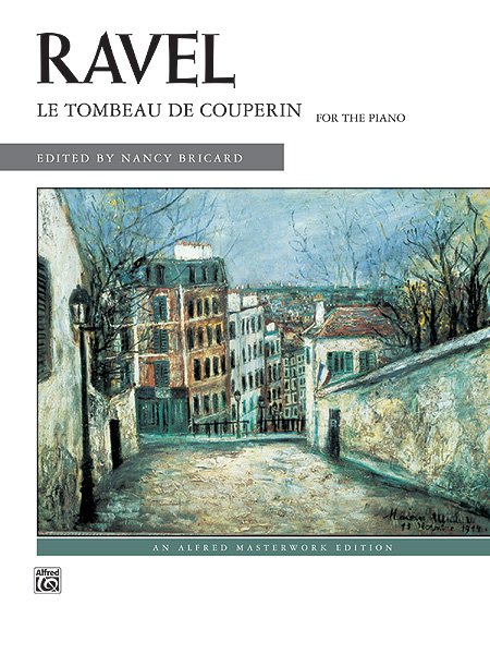 Ravel - Le Tombeau De Couperin for Piano