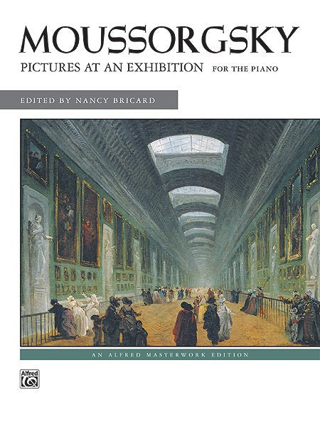 Moussorgsky - Pictures at an Exhibition for Piano