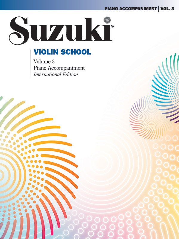 SUZUKI VIOLIN SCHOOL VOL 3 PIANO ACCOMPANIMENT
