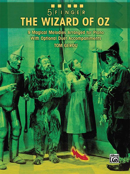 Wizard of Oz 5 Finger Piano Arr Gerou