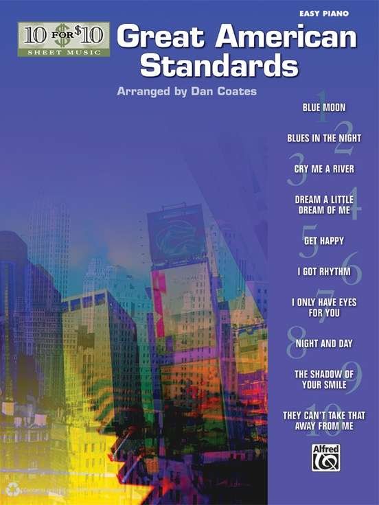 10 for 10 Sheet Music Great American Standards Easy Piano