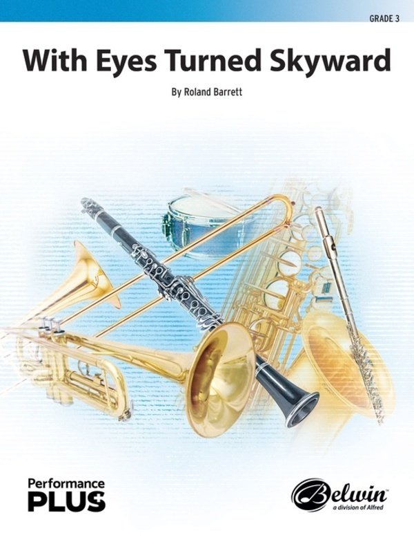 With Eyes Turned Skyward for Concert Band Cb3 Sc/pts