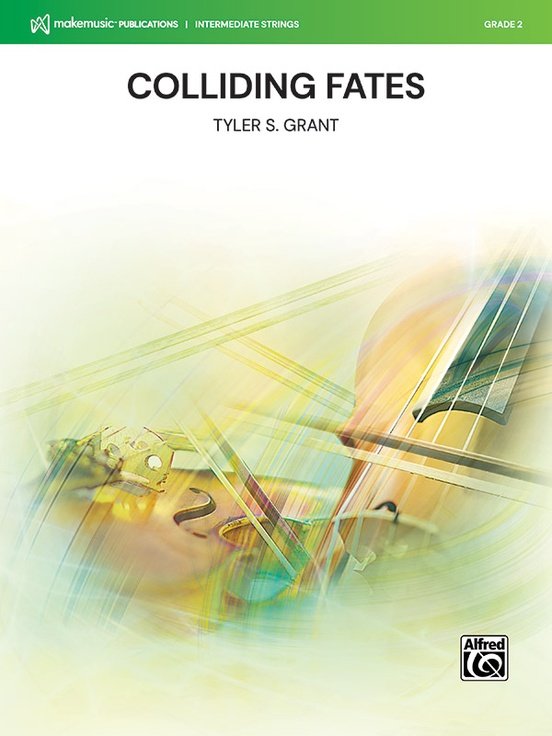 Colliding Fates for String Orchestra So2 Sc/pts