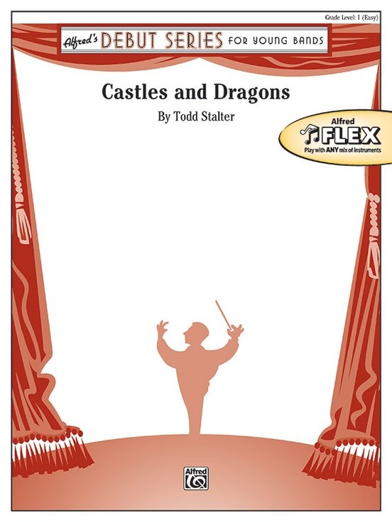 Castles and Dragons for Concert Band Flex Cb1.5 Sc/pts
