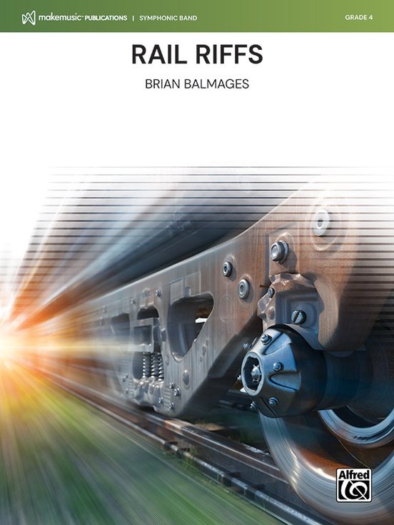 Rail Riffs for Concert Band Cb4 Sc/pts