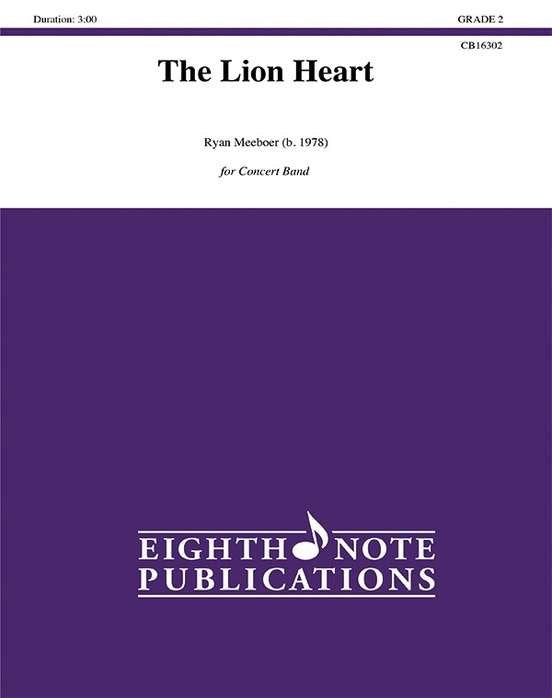 The Lion Heart for Concert Band Cb2 Sc/pts