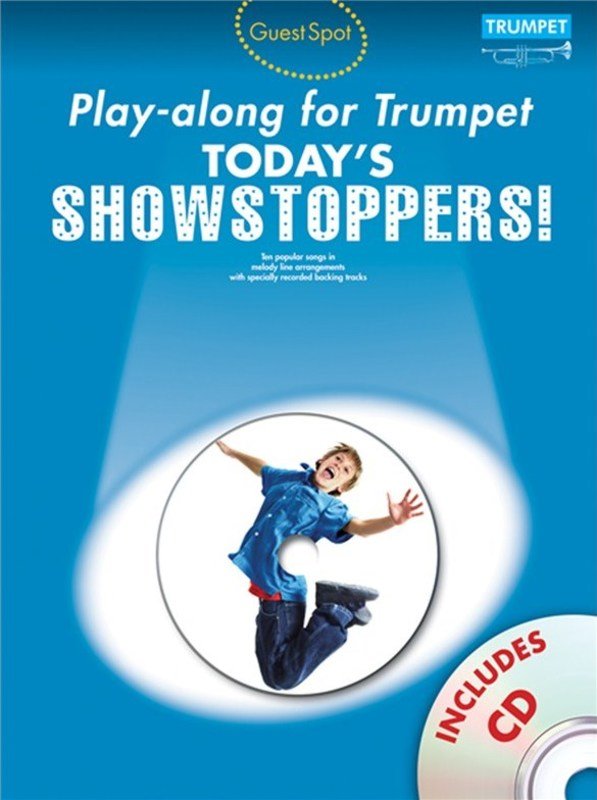 Guest Spot Todays Showstoppers Trumpet Bk/cd