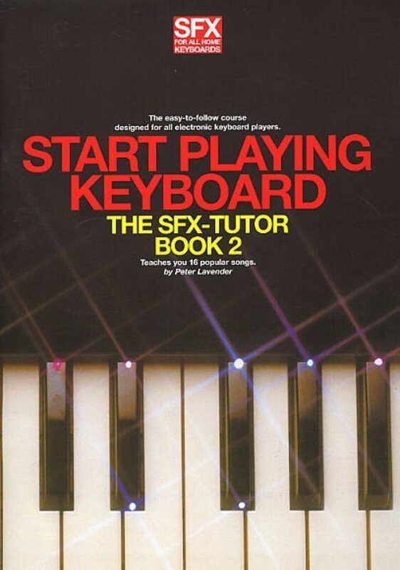 Sfx Start Playing Keyboard Tutor Bk 2