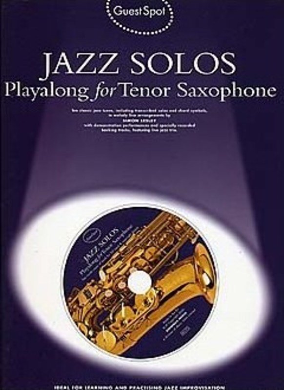 Guest Spot Jazz Solos Playalong for Tenor Sax Bk/ola