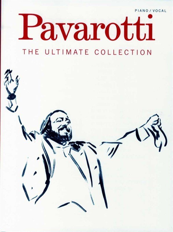 Pavarotti - the Ultimate Collection Voice/piano