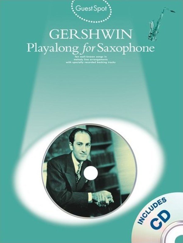 Guest Spot Gershwin Alto Sax Bk/cd