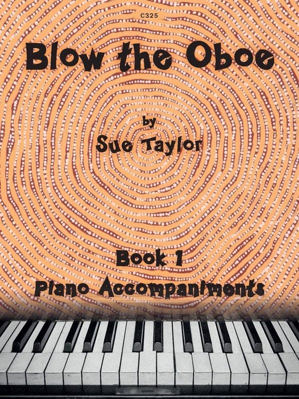 Blow the Oboe Bk 1 Piano Accompaniments