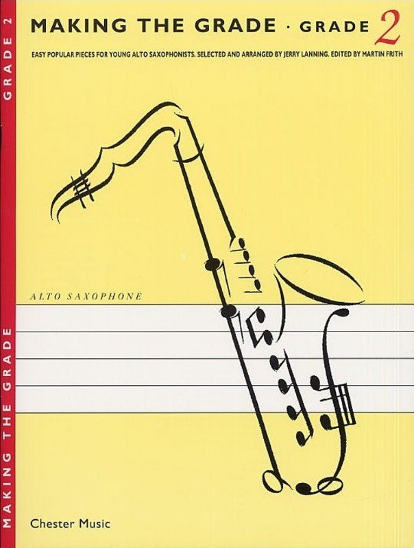 Making the Grade Saxophone/piano Grade 2